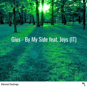 By My Side (feat. Joys IT) - Single