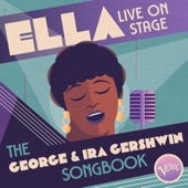 Ella Live on Stage: The George and Ira Gershwin Songbook artwork