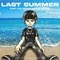 Last Summer (feat. 김승민) - 23onyang lyrics