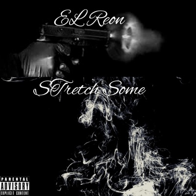 Stretch Some - Single