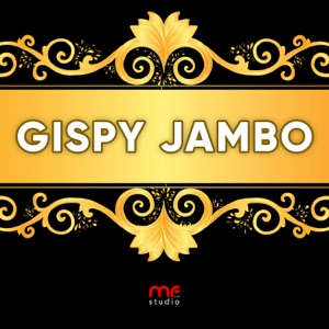 GIPSY JAMBO - Avima doma demuche