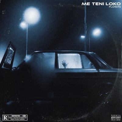 Me Teni Loko - Single