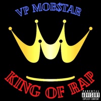 King of Rap - Single - VP Mob$tar