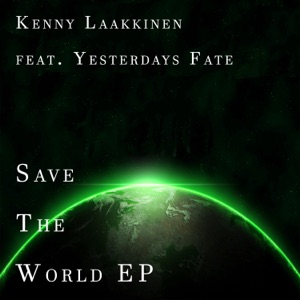 Save the World EP (feat. Yesterdays Fate)