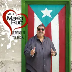 Romántico Y Boricua, Vol. II - Maelo Ruiz