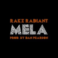 Mela - Single - Rakz Radiant