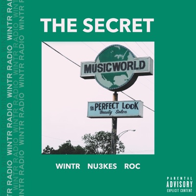 The Secret (feat. Nu3kes & Roc) - Single
