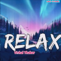 Relax - Single - Vishal Thakur
