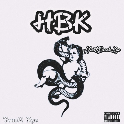 Heartbreak Kye - EP