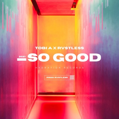 So Good - Single