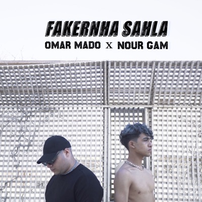 فاكرينها سهلة (Freestyle) (feat. Nour KHALED) - Single