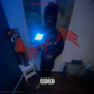Lift me (feat. Wbt.Jefe & Lilgfrmkb) - Single