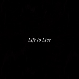 Life to Live (feat. Tyla Yaweh & Zuse)