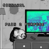 Pain 2 Purpose - Single - SiNnakel
