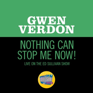 Nothing Can Stop Me Now! (Live On The Ed Sullivan Show, December 10, 1967)