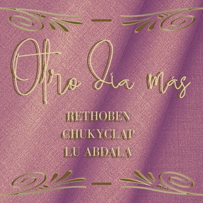 Otro día más (feat. Lu Abdala & Chuky Clap) - Single