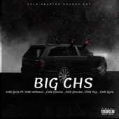 BIG CHS (feat. Hitbacc, Gloxko, CHS Tay & CHS Zmula) artwork