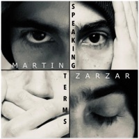 Speaking Terms - Single - Martin Zarzar