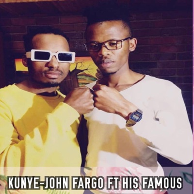 Kunye (feat. His Famous) - Single