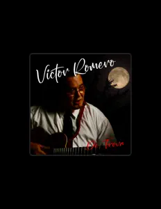 Victor Romero을(를) 듣고, 뮤직 비디오를 보고, 약력을 읽고, 투어 일정 등을 확인하세요!