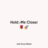 Hold Me Closer (Joel Corry Remix) - ELTON JOHN & 布蘭妮