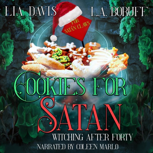 Cookies for Satan: Witching After Forty, Book 2 (Unabridged) cover
