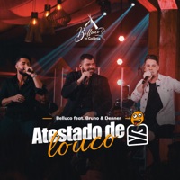 Atestado de Louco (Belluco In Goiânia) [Ao Vivo] [feat. Bruno & Denner] - Single - Belluco