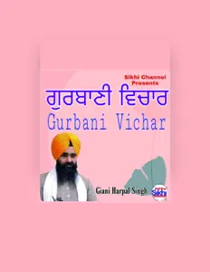 Giani Harpal Singh सुनें, म्यूज़िक वीडियो देखें, बायो पढ़ें, दौरे की तारीखें और बहुत कुछ देखें!
