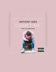 Listen to Anthony Leks, watch music videos, read bio, see tour dates & more!