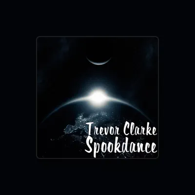 Listen to Trevor Clarke, watch music videos, read bio, see tour dates & more!