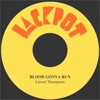 Blood Gonna Run - Single