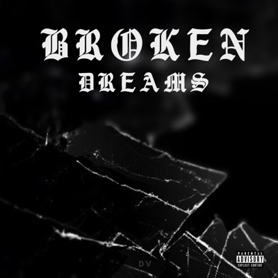 Broken Dreams - Single