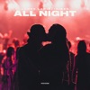 All Night - Single