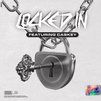 Locked In (feat. Caskey) - Single - John Wash