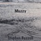 Muzzy - Stephen Buzzell lyrics