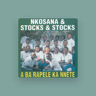 Listen to Nkosana & Stocks & Stocks, watch music videos, read bio, see tour dates & more!