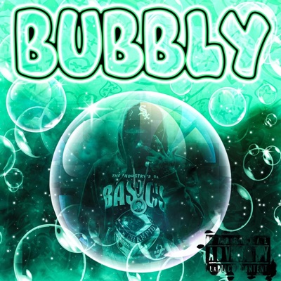 Bubbly (feat. Kam Bino) - Single