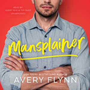 Mansplainer (The Last Man Standing Series)