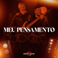 Meu Pensamento (Corpo e Alma 50 Anos) [feat. Mauro Reichert] - Single - Corpo & Alma