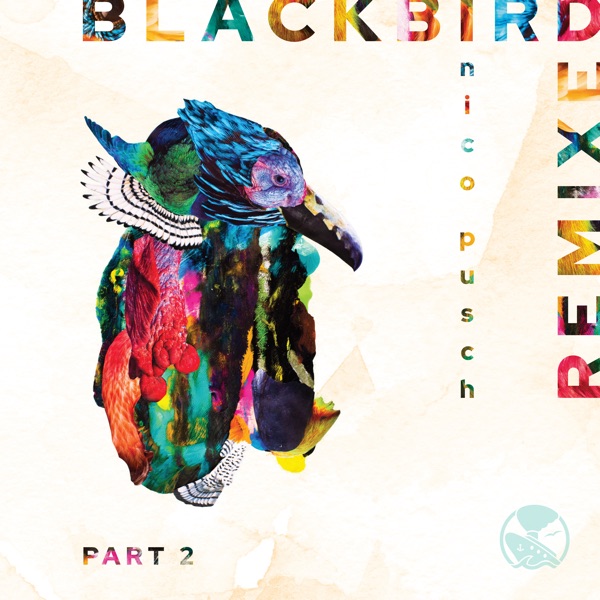 Blackbird, Pt. 2 - Single