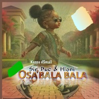 Osabalabala - Single - Kappa dSmall, Sir Duc & Hloni