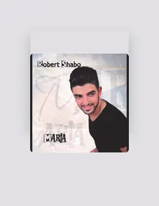 Dengarkan Robert Shabo, tonton video musik, baca bio, lihat tanggal tur & lainnya!