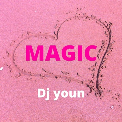 DJ YOUN - Magic