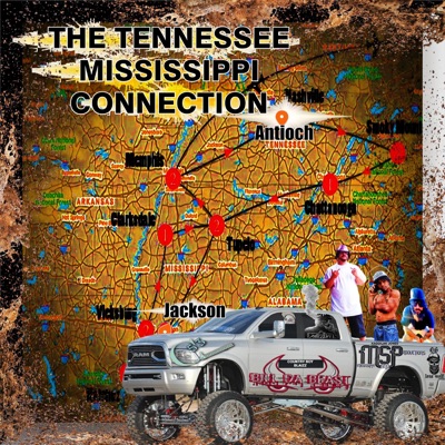 The Tennessee Mississippi Connection (feat. Kaddilak Jones, Mississippi Sno, L.Bone & Country Boy Blaizz) - Single