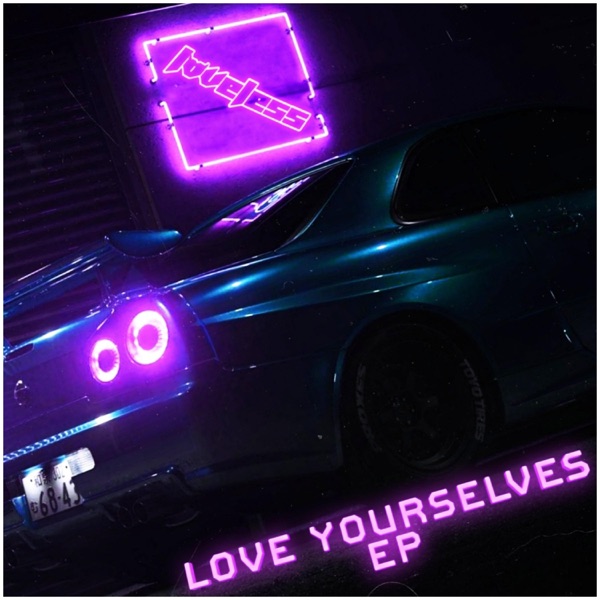 Love Yourselves - EP