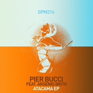 Atacama EP (feat. Argenis Brito) - Single