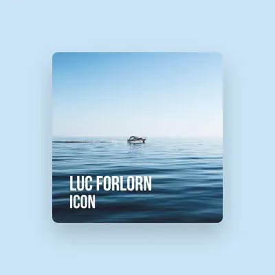 Listen to Luc Forlorn, watch music videos, read bio, see tour dates & more!