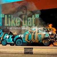 Like Dat' - Single - Bruno Love