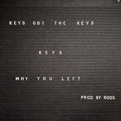 Why You Left - Single