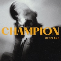 CHAMPION - Single - OffPlane